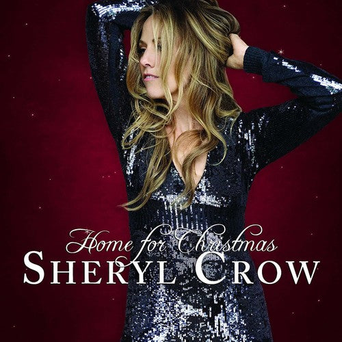 Sheryl Crow - Home For Christmas [LP] Vinyl Record