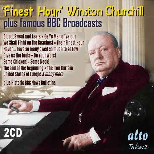 Finest Hour Winston Churchill's Greatest Speeches [CD]