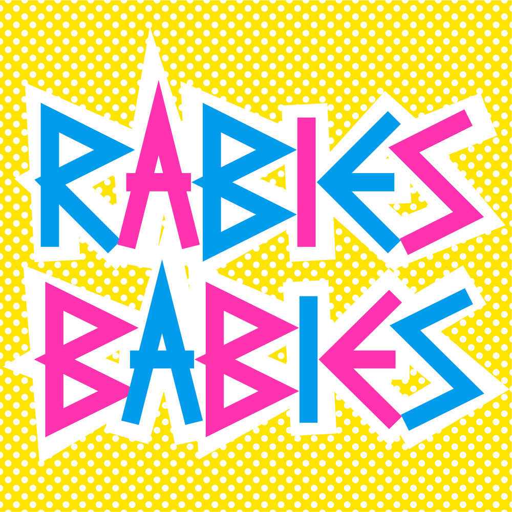 Rabies Babies [LP]