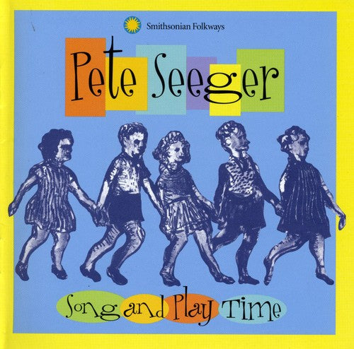 Pete Seeger - Song and Play Time [CD]