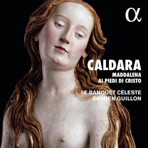 Caldara / Banquet Celeste / Guillon - Maddalena Ai Piedi Di Christo [CD]