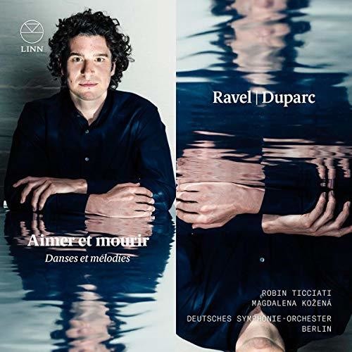 Ravel / Duparc - Aimer Et Mourir Music CD