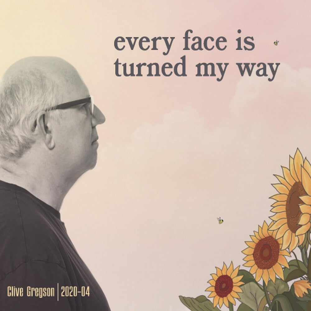 Clive Gregson - Every Face Is Turned My Way (2020-04) Music CD