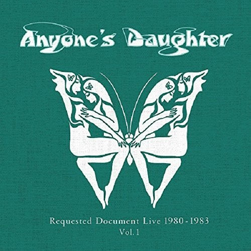 Anyones Daughter - Requested Document Live 1980-83.1 [CD]