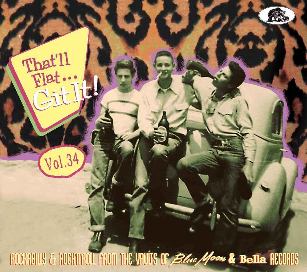 That'll Flat Git It Vol. 34: Rockabilly And Rock 'n' Roll From The   Vaults (Various Artists) [CD]
