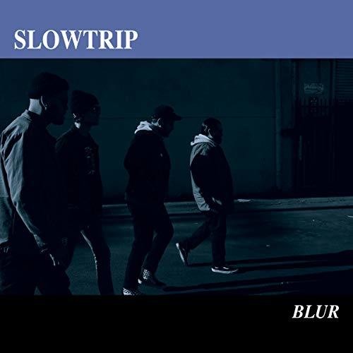 SLOWTRIP - Blur [LP] Vinyl Record