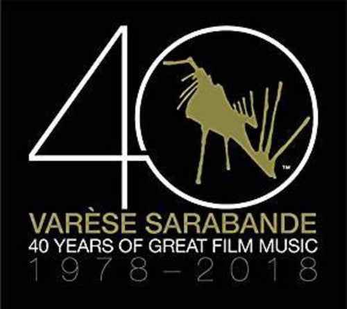 Varese Sarabande: 40 Years Of Great Film Music 1978-2018 [CD]