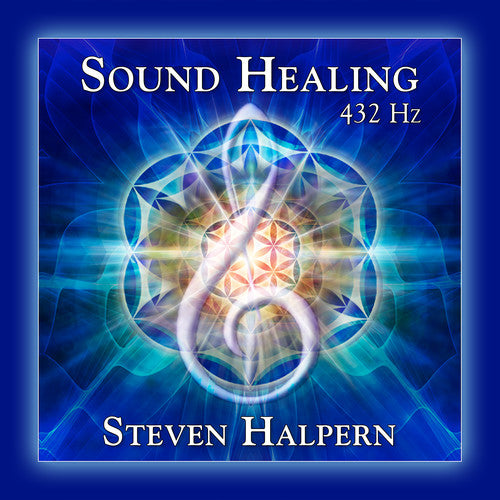 Steven Halpern - Sound Healing 432 Hz Music CD