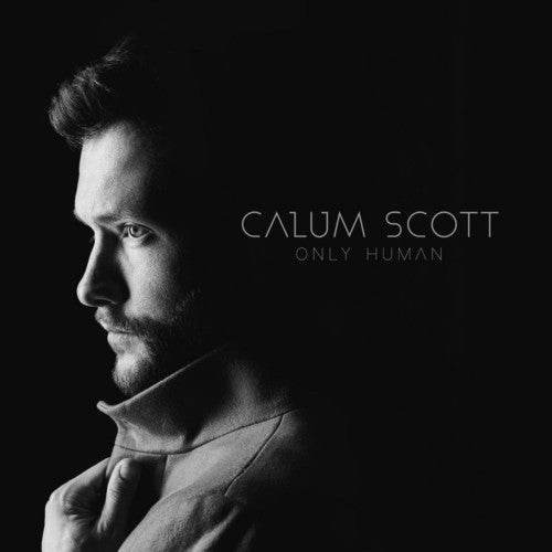 Calum Scott - Only Human [CD]