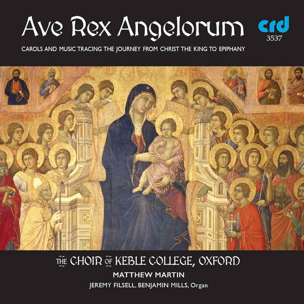 Ave Rex Angelorum [CD]