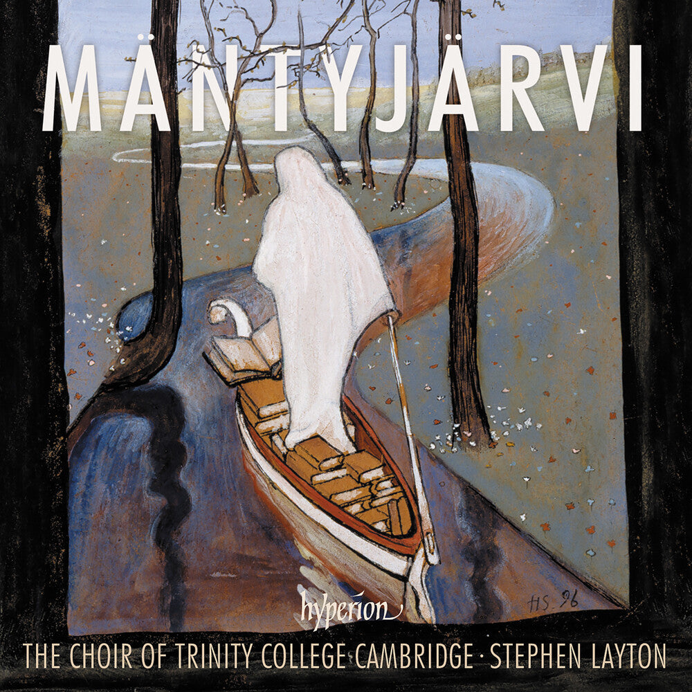 Trinity College Choir Cambridge / Stephen Layton - Mantyjarvi: Choral Music [CD]
