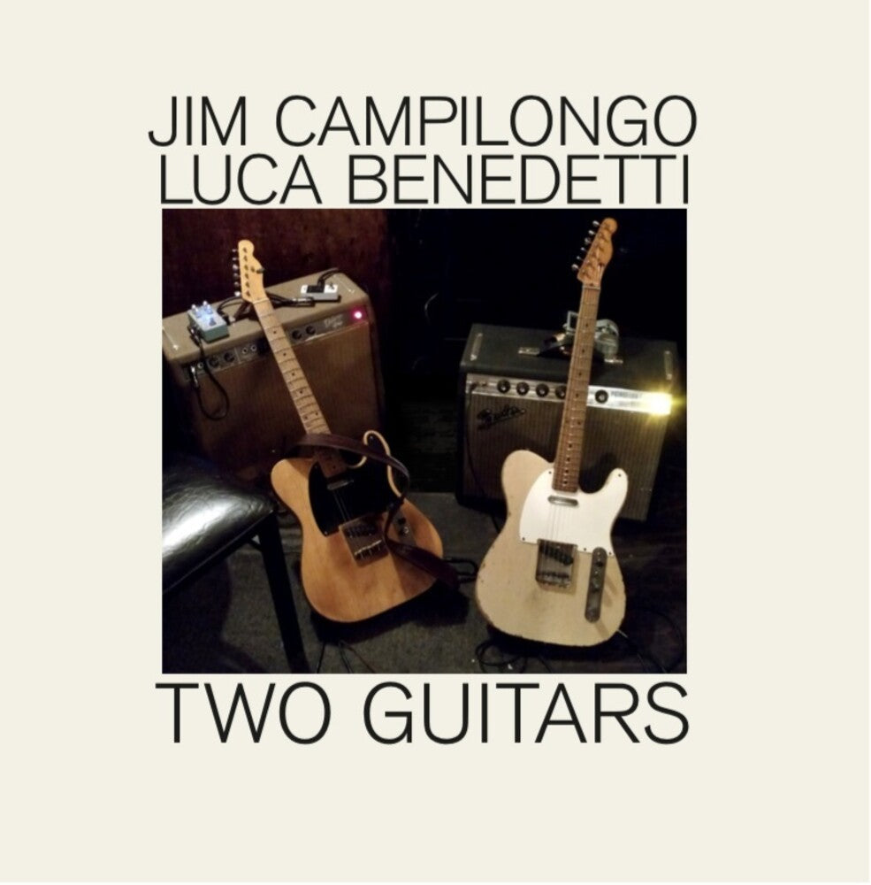 Jim Campilongo & Benedetti,Luca - Two Guitars [LP] Vinyl Record