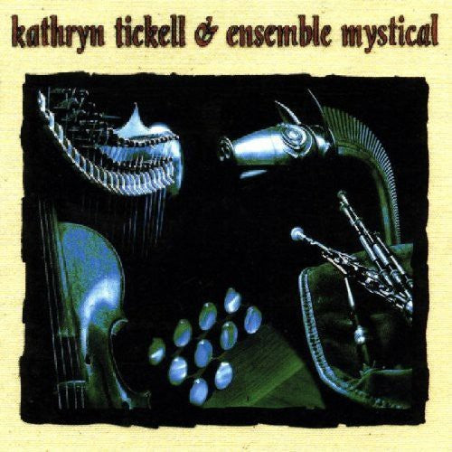 Kathryn Tickell - Ensemble Mystical [CD]