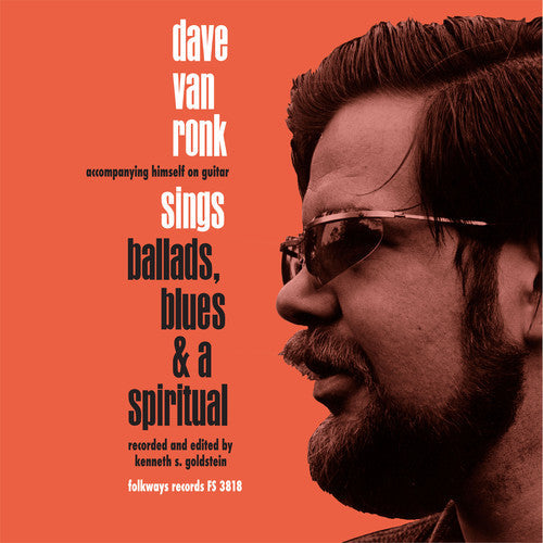 Dave Van Ronk - Ballards Blues & A Spiritual [LP] Vinyl Record