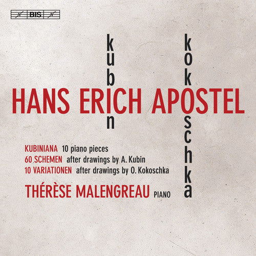 Apostel / Malengreau - Apostel & Kokoschka & Kubin [CD]