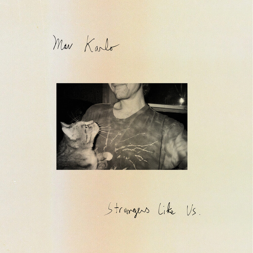 Mav Karlo - Strangers Like Us [LP] Vinyl Record