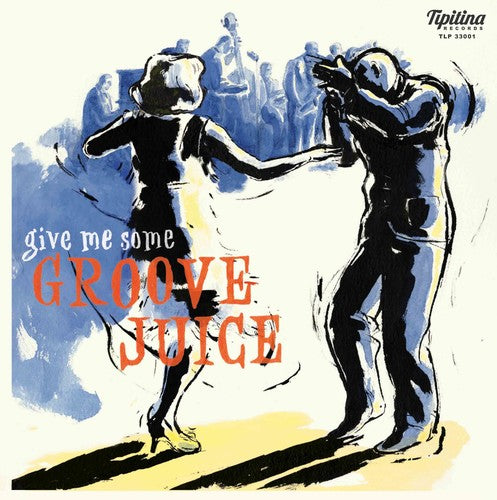 Groove Juice / Various 10in - Groove Juice [LP] Vinyl Record