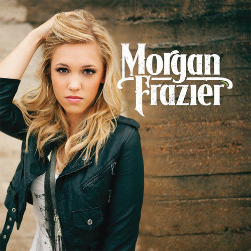 Morgan Frazier - Morgan Frazier Music CD