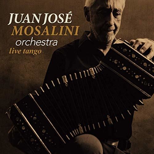 Juan José Mosalini Orchestra - Live Tango [2 CD]