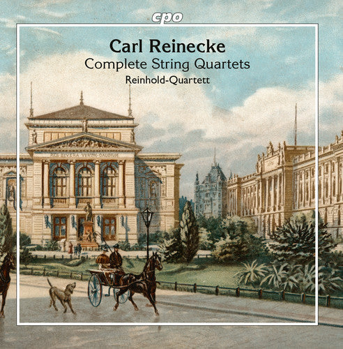 Reinecke / Reinhold-Quartett - Complete String Quartets [2 CD]