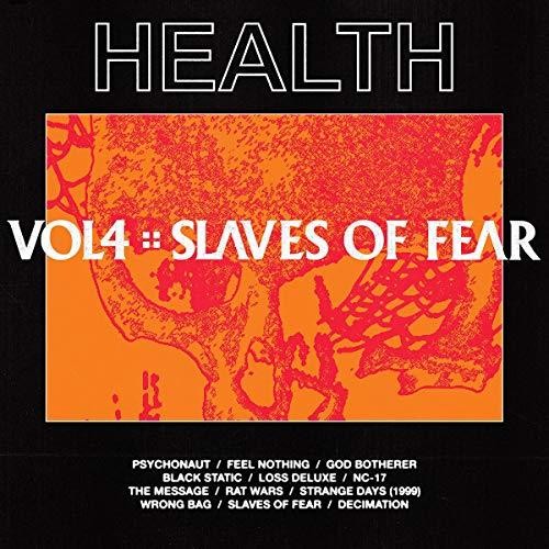HEALTH - Vol 4: Slaves of Fear [CD]
