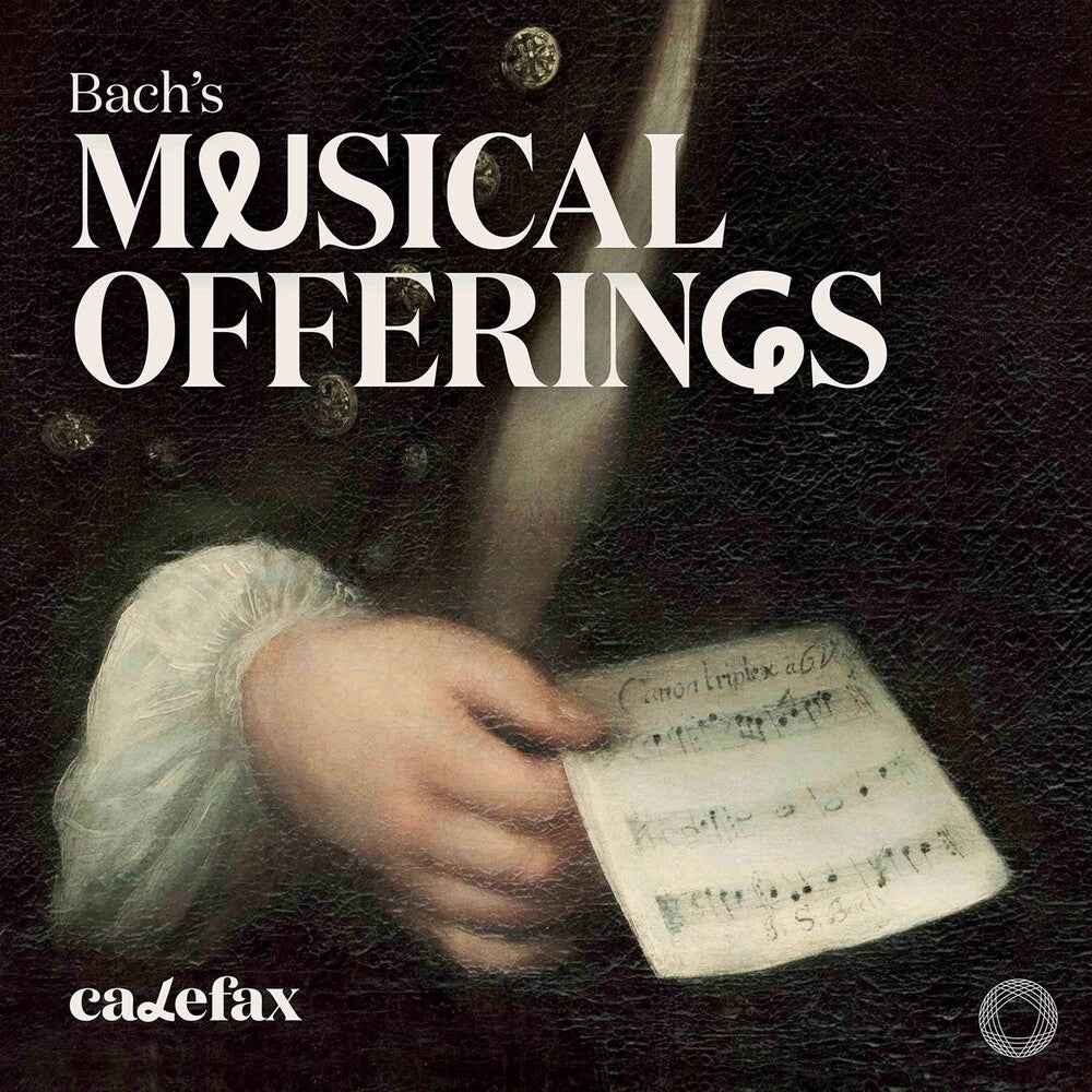 Bach's Musical Offerings [CD]