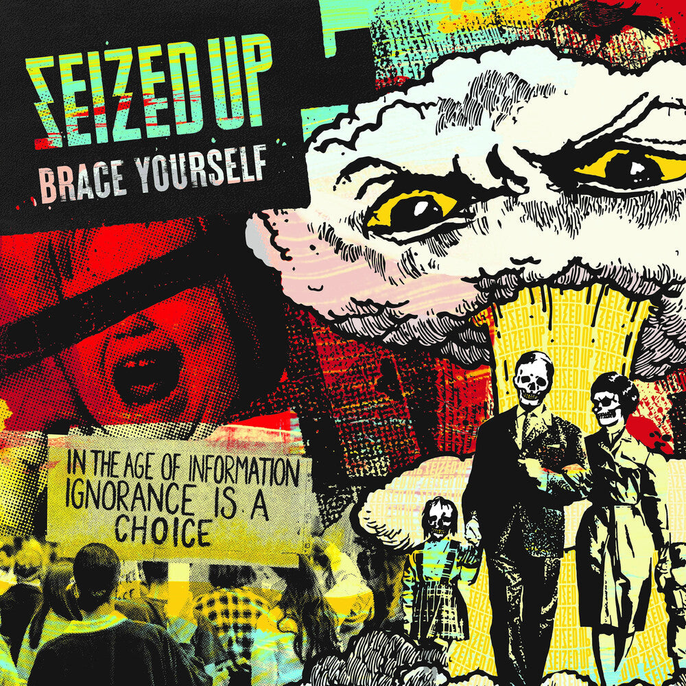 Seized Up - Brace Yourself [LP] Vinyl Record