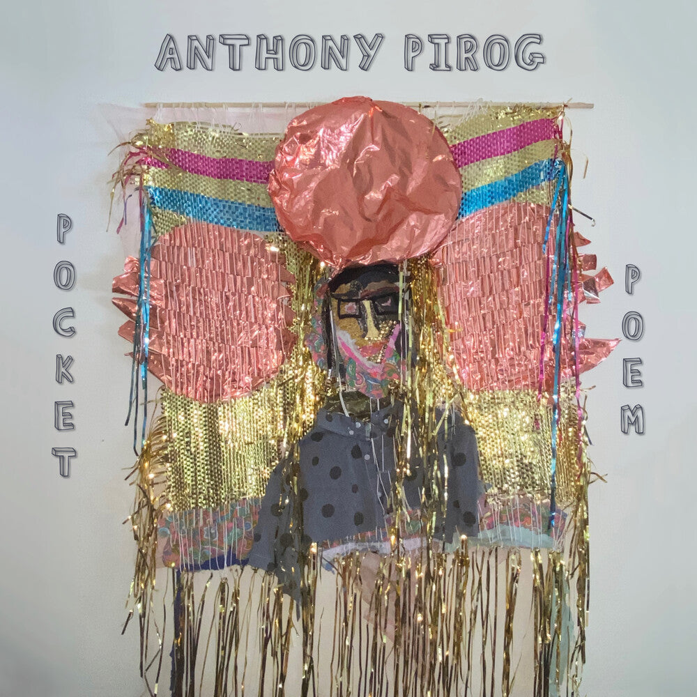 Anthony Pirog - Pocket Poem Music CD