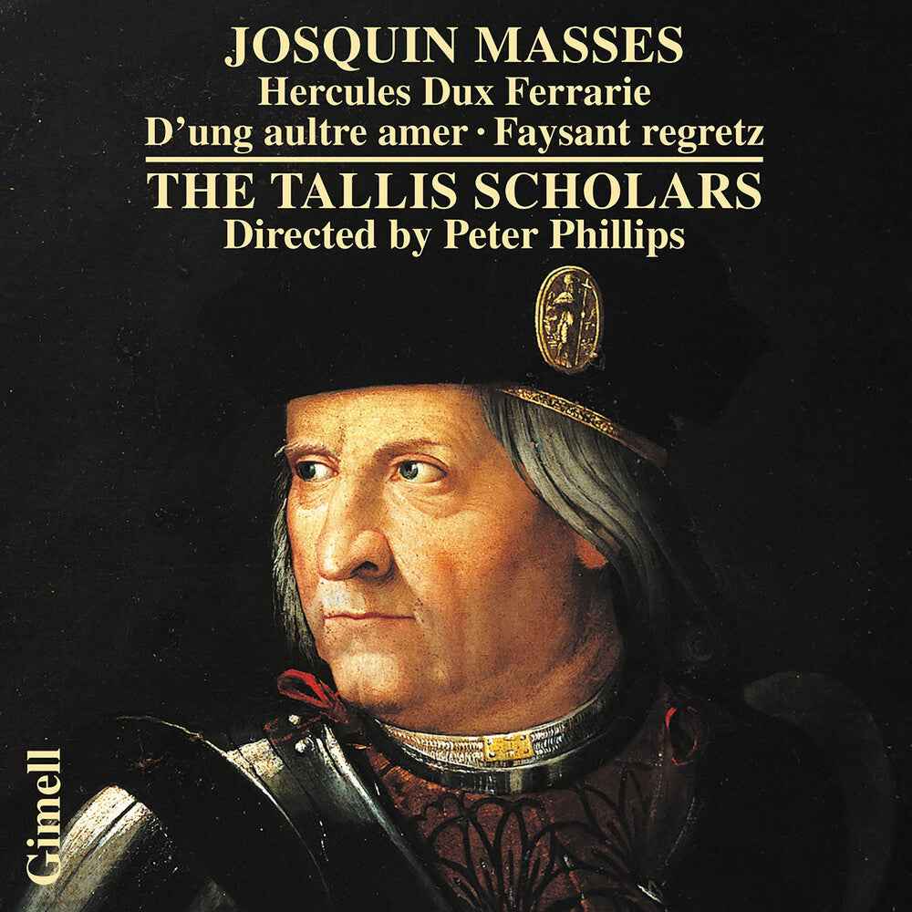 Josquin: Masses - Hercules Dux Ferrarie D'ung aultre amer Faysant [CD]