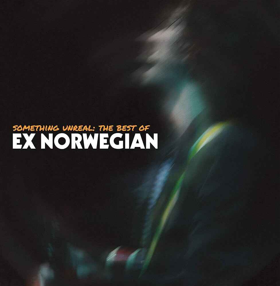 Something Unreal: The Best Of Ex Norwegian [LP]