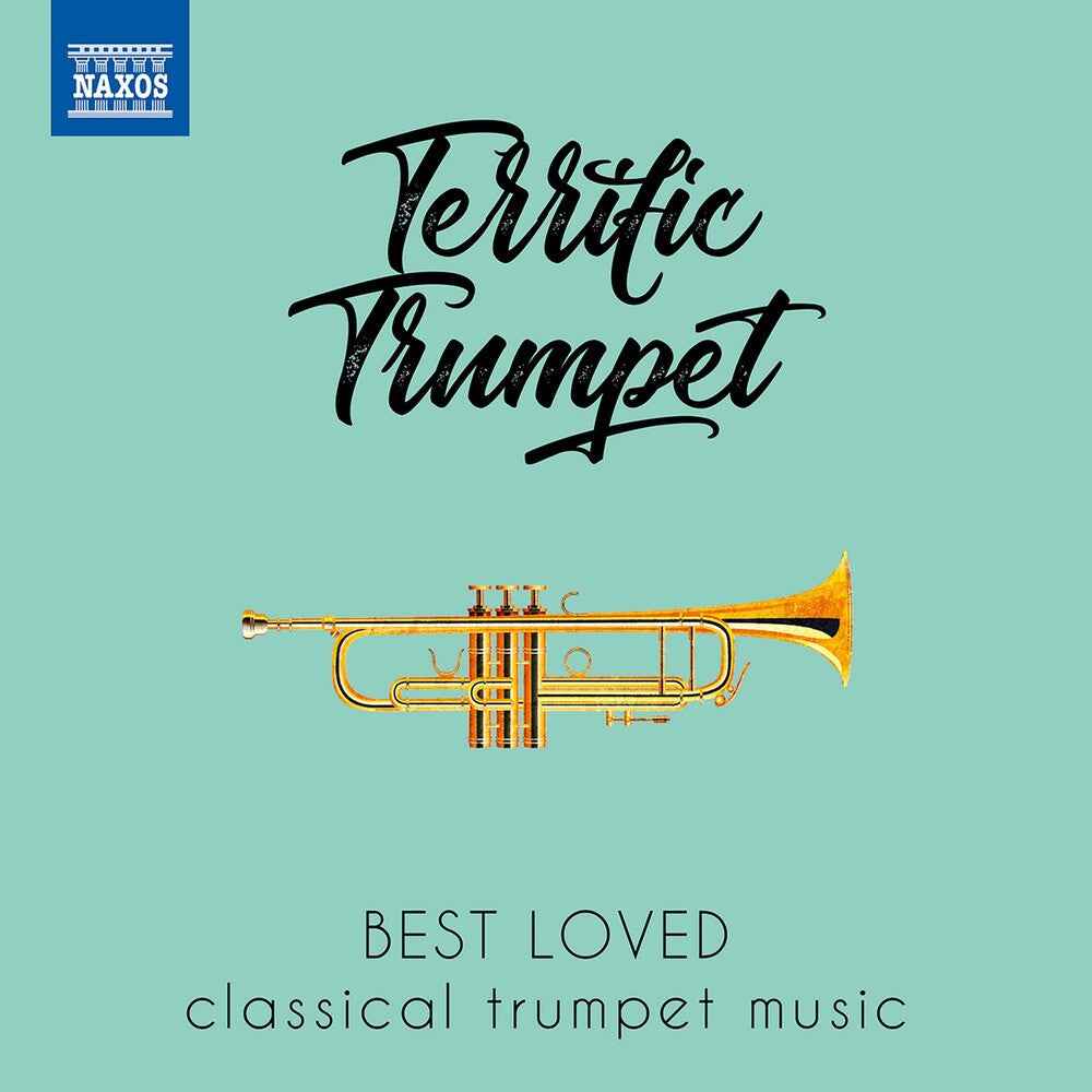 TERRIFIC TRUMPET - Best Loved Classical Trumpet Music [CD]