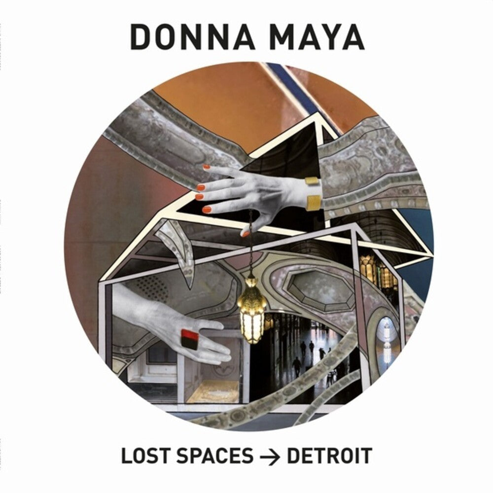 Donna Maya - Lost Spaces: Detroit [LP] Vinyl Record