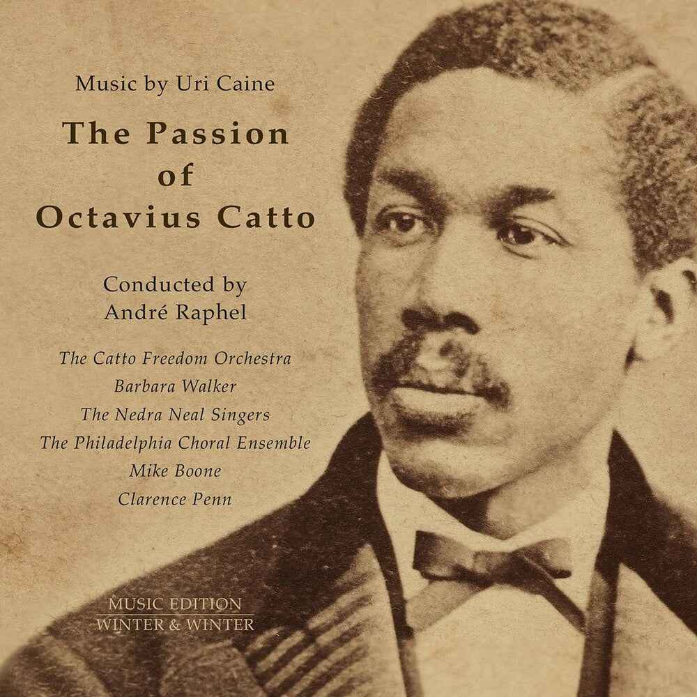 Passion of Octavius Catto [LP]