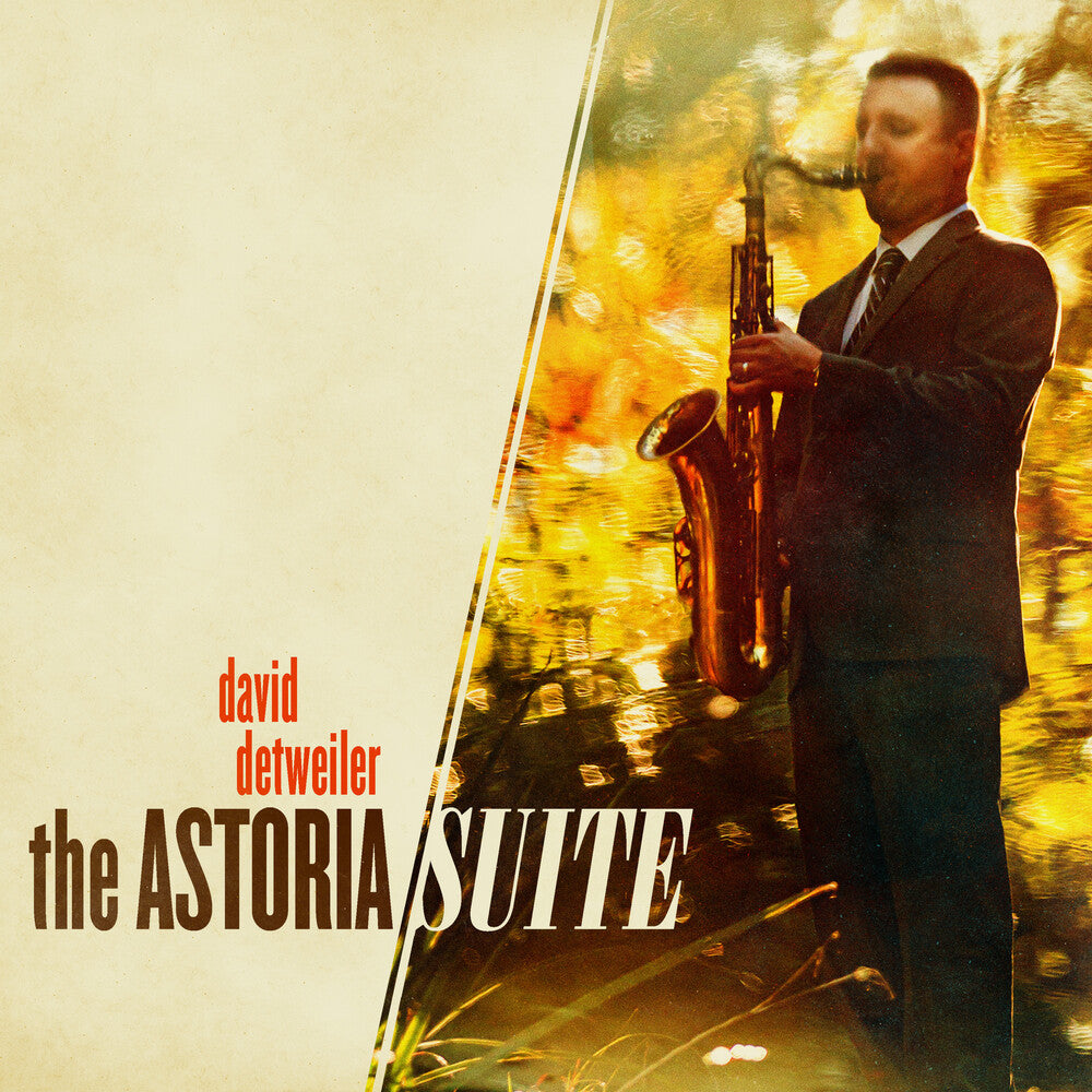 David Detweiler - The Astoria Suite [CD]