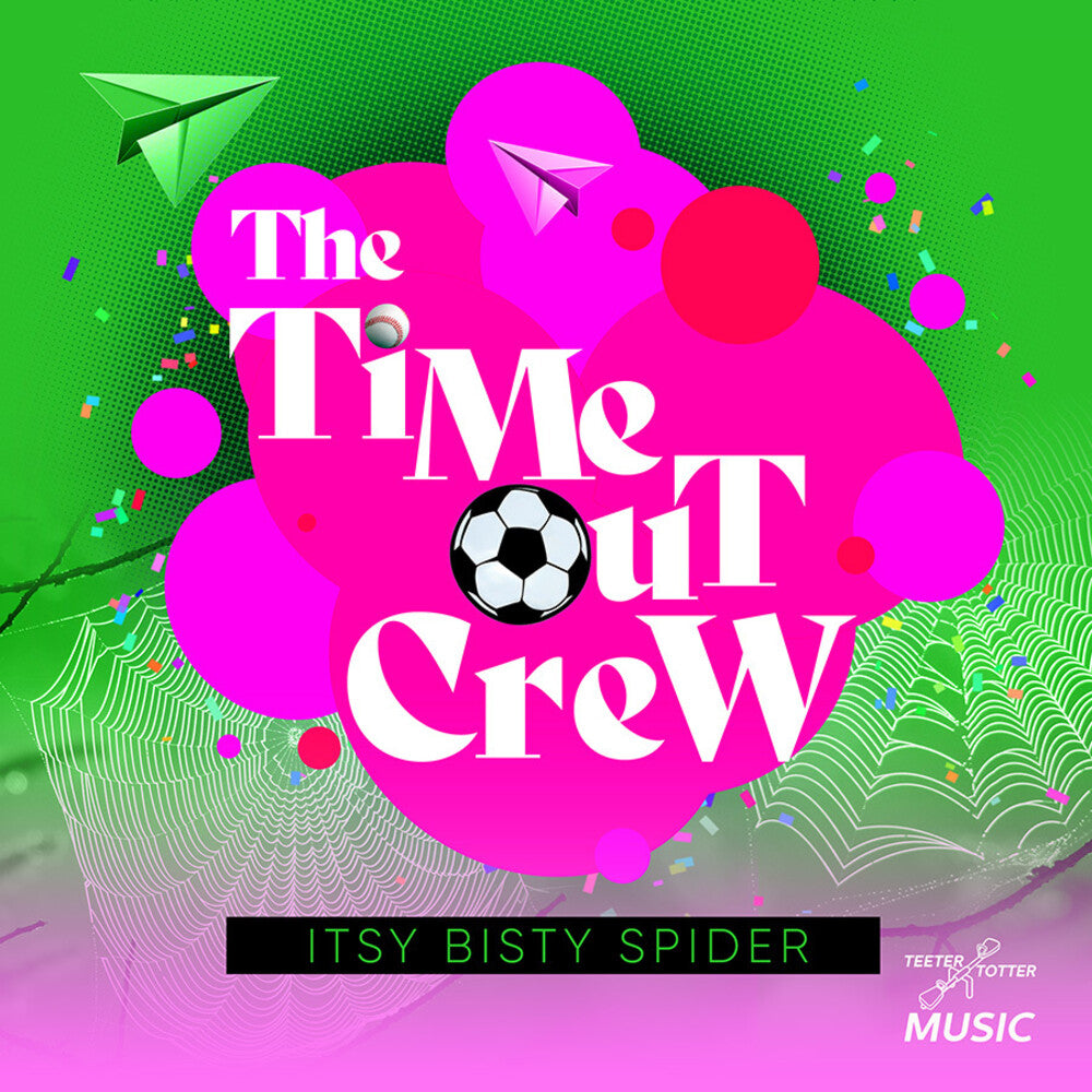 Time-Out Crew - Itsy Bisty Spider Music CD