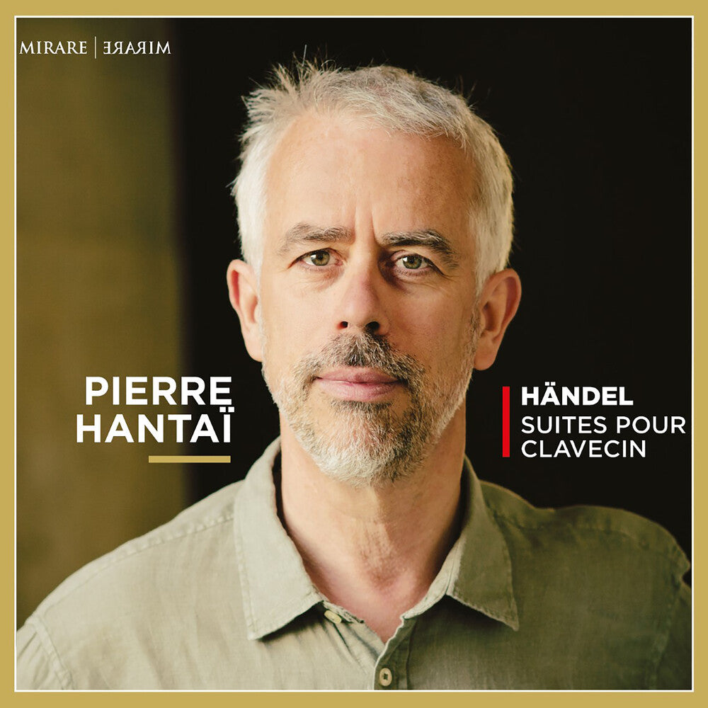 Pierre Hantai - Handel: Suites Pour Clavecin [CD]