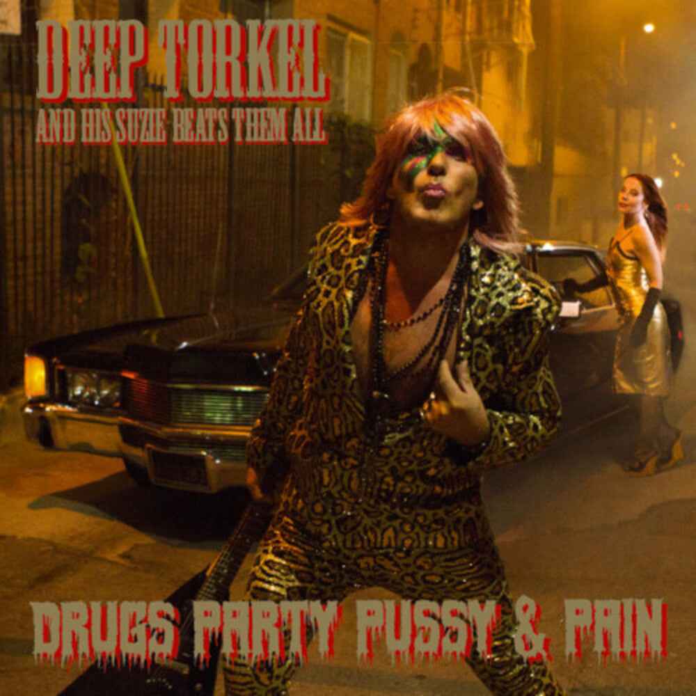 Drugs Party Pussy & Pain [LP]