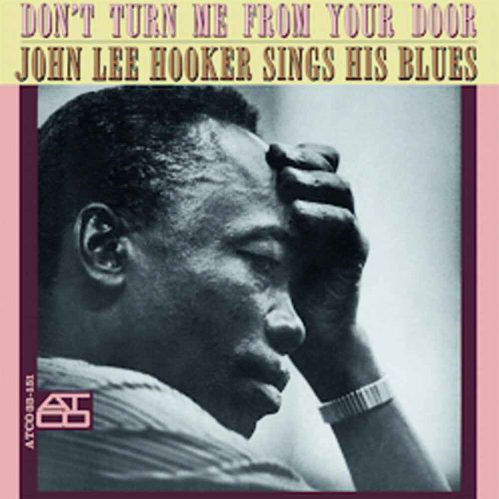 Pre-Order: Don't Turn Me From Your Door [180 Gram] (Can)