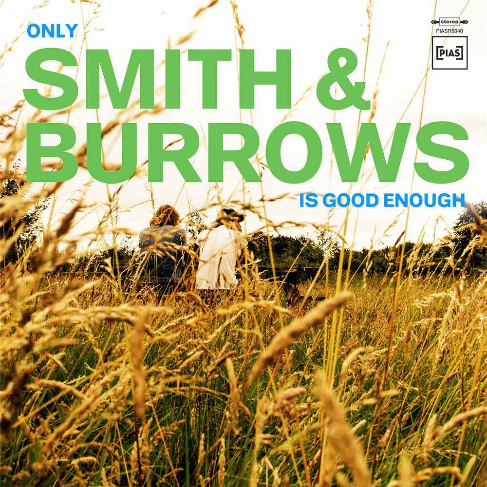 Only Smith & Burrows Is Good Enough [CD]