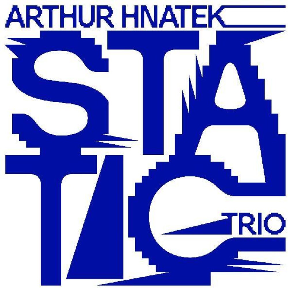 Arthur Hnatek Trio - Static [Yellow LP] Vinyl Record
