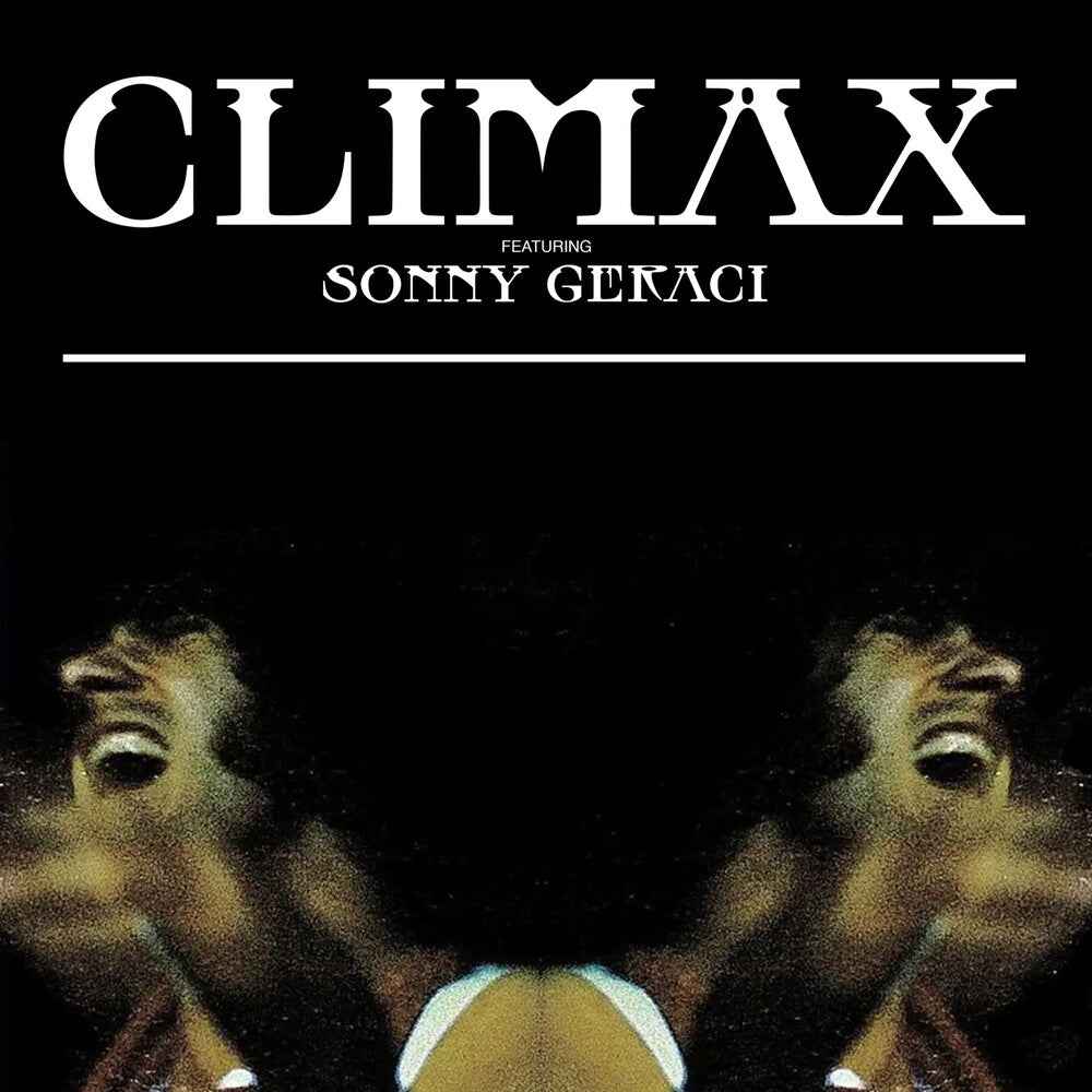Climax Featuring Sonny Geraci [CD]