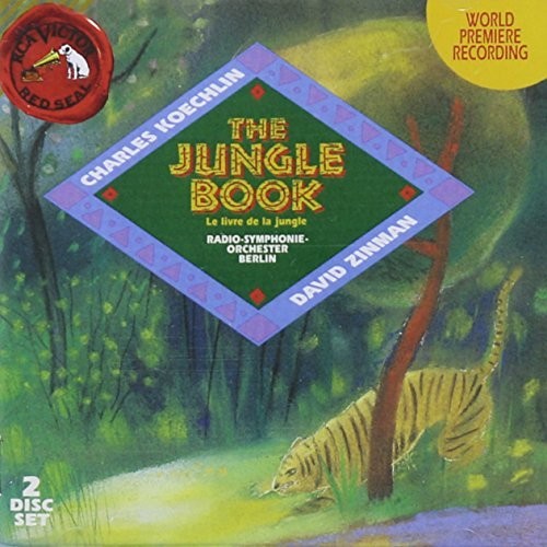 Koechlin / Zinman / Berlin Radio Sym Orch - Jungle Book [CD]
