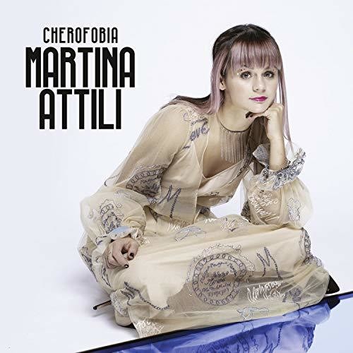 Martina Attili - Cherofobia (X Factor 2018) Music CD