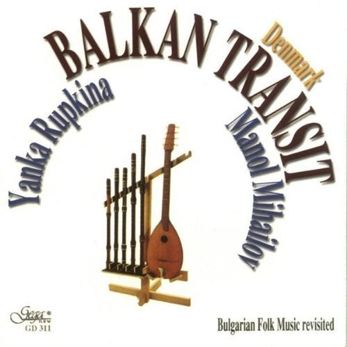 Balkan Transit - Bulgarian Folk Music [CD]