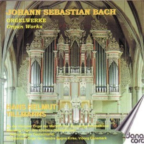 Bach / Tillmanns - Organ Works [CD]