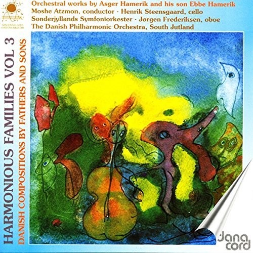 Hamerik / Frederiksen / Steensgaard / Atzmon - Harmonious Families 3 Music CD