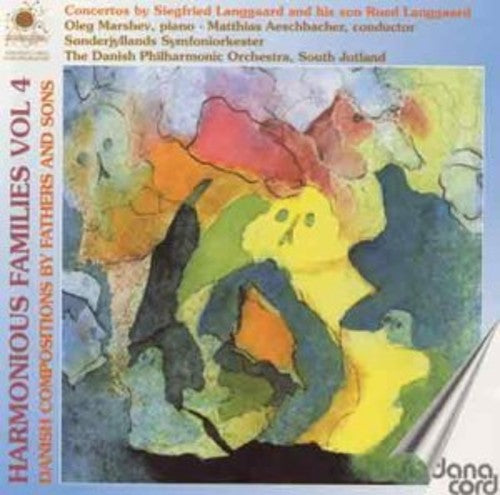 Langgaard / Marshev / Aeschbacher / Siegfried - Harmonious Families 4 Music CD