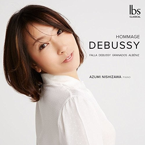 Albeniz / Debussy / Nishizawa - Hommage Debussy [CD]