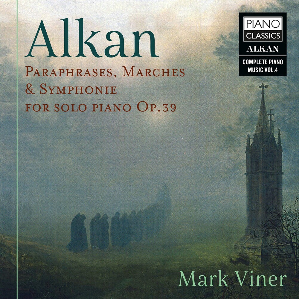 Alkan / Mark Viner - Paraphrases, Marches [CD]
