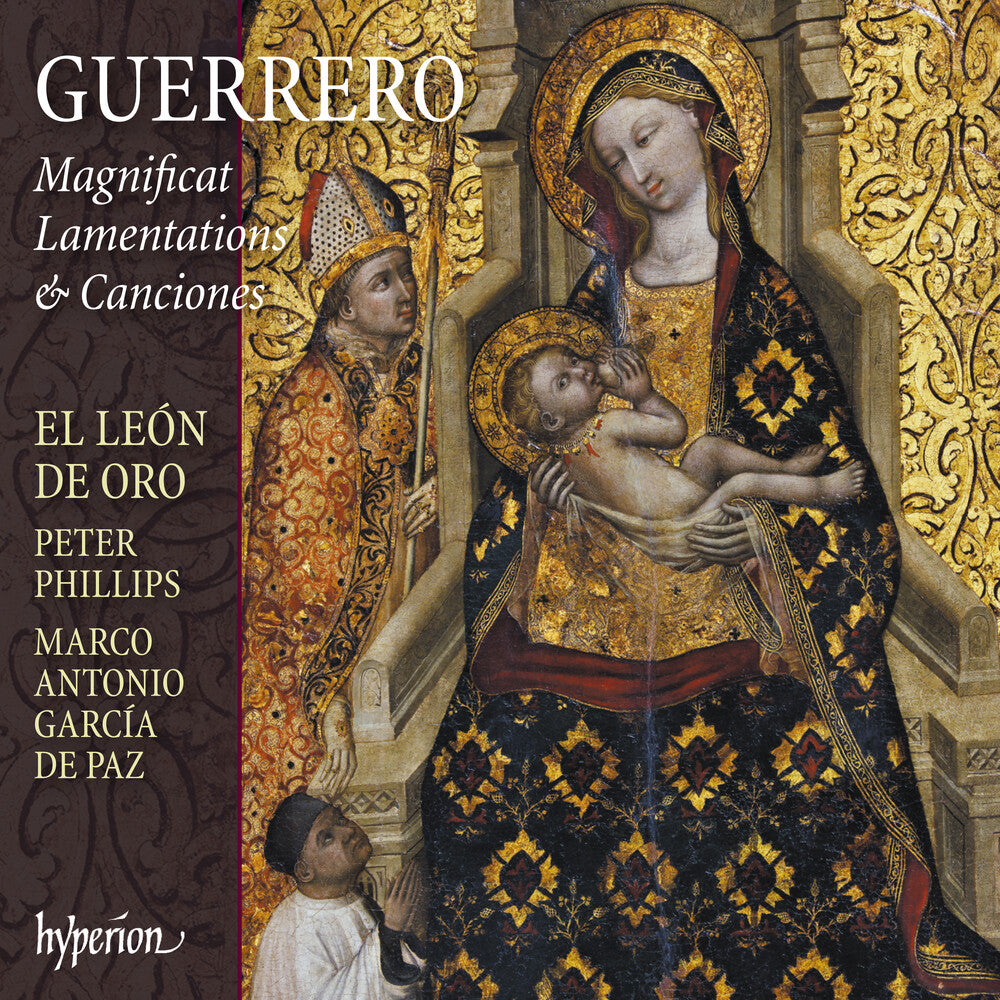 El Leon De Oro / Peter Phillips - Guerrero: Magnificat, Lamentations & Canciones [CD]